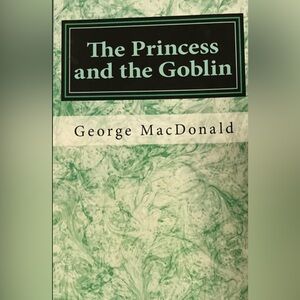 The Princess and the Goblin by George Macdonald